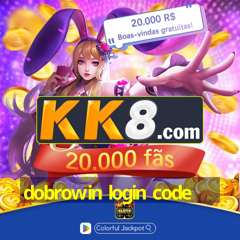 dobrowin login code