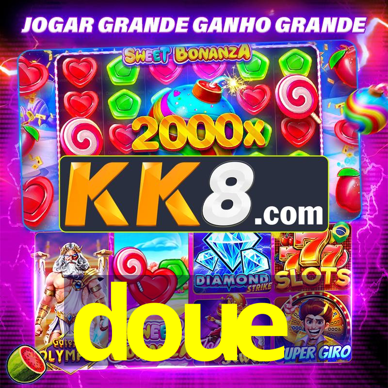 doue