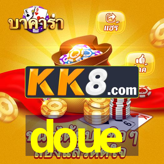 doue
