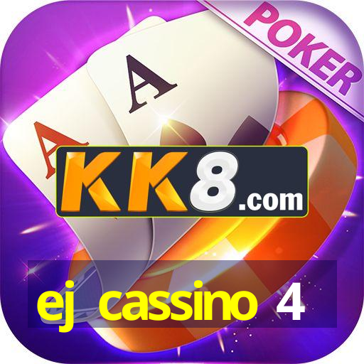 ej cassino 4