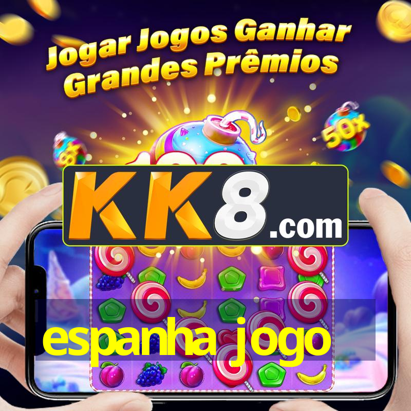 espanha jogo