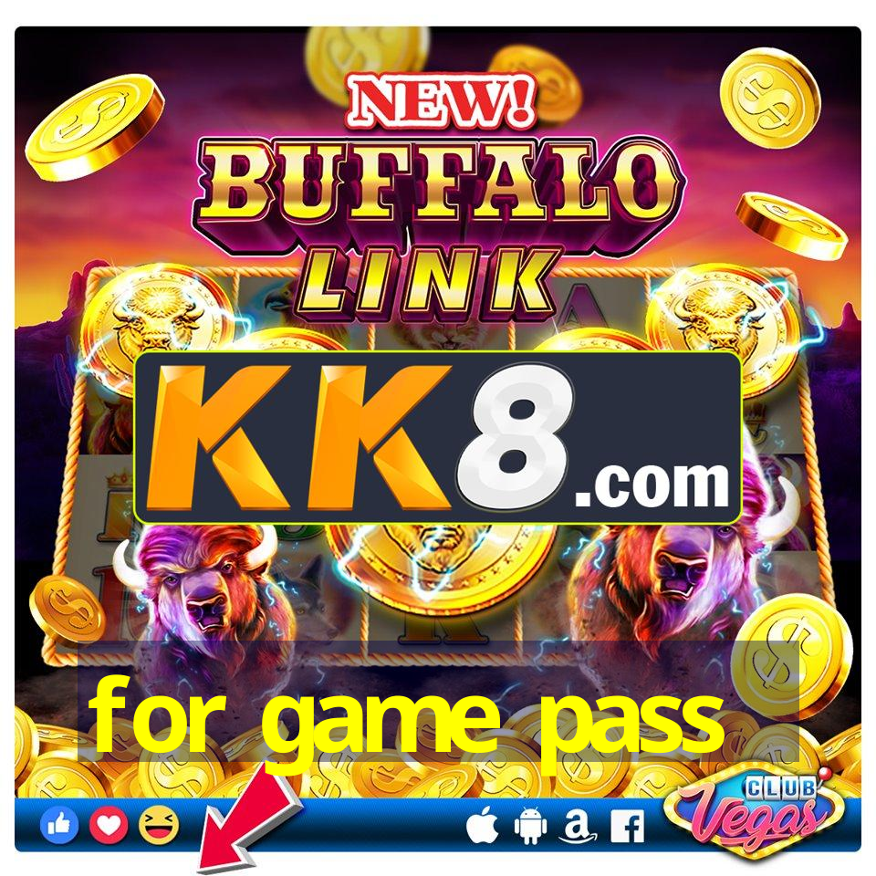for game pass