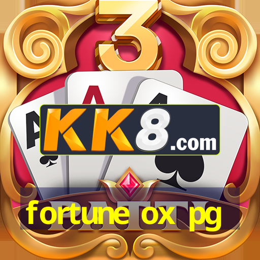 fortune ox pg