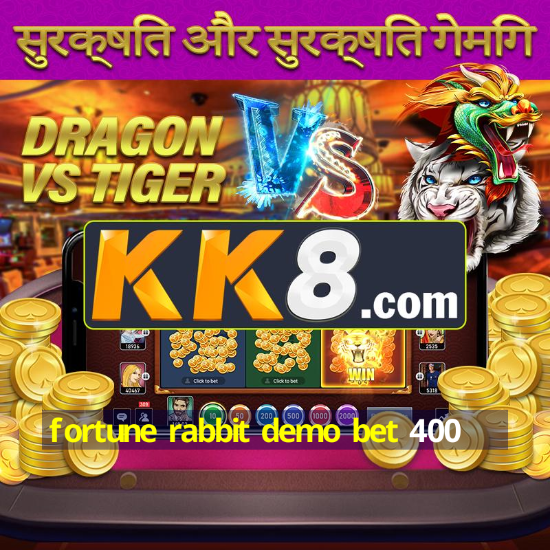 fortune rabbit demo bet 400