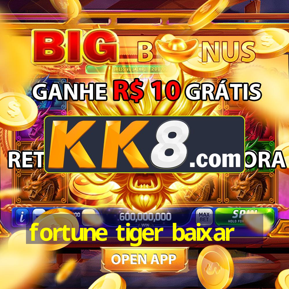 fortune tiger baixar
