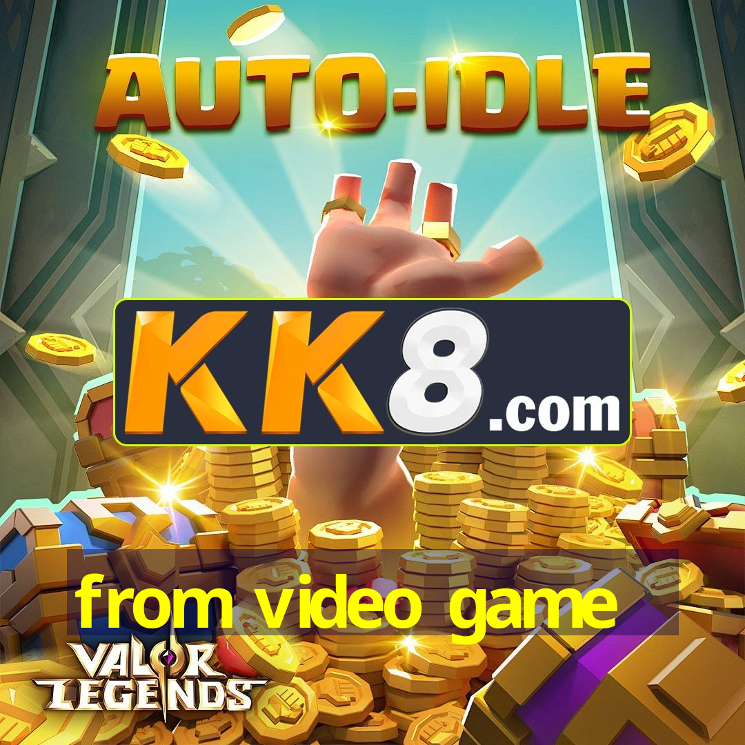 from video game