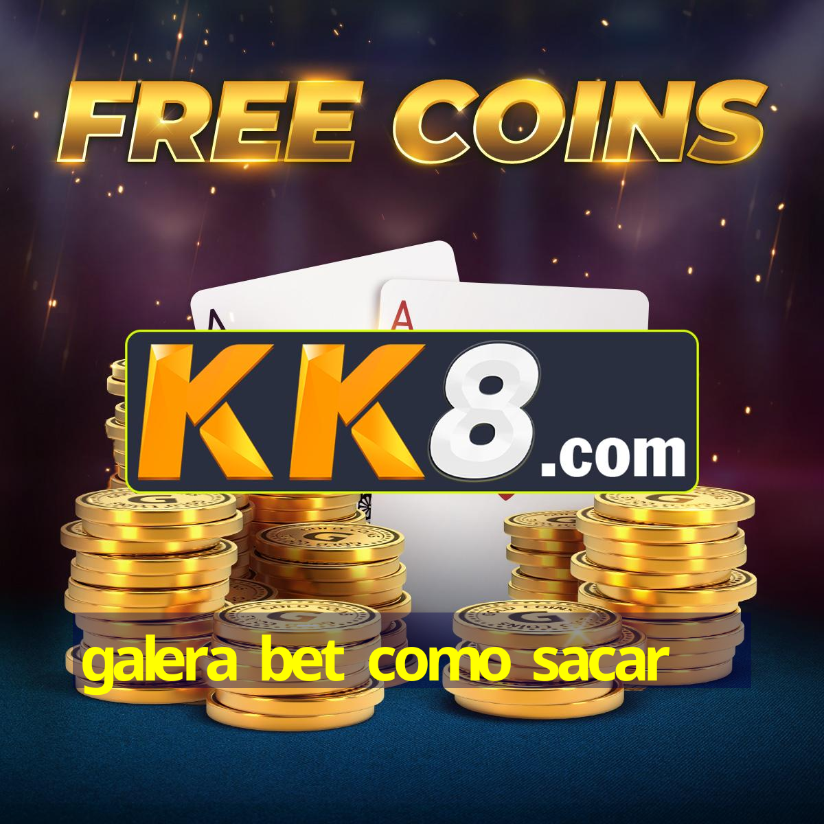 galera bet como sacar