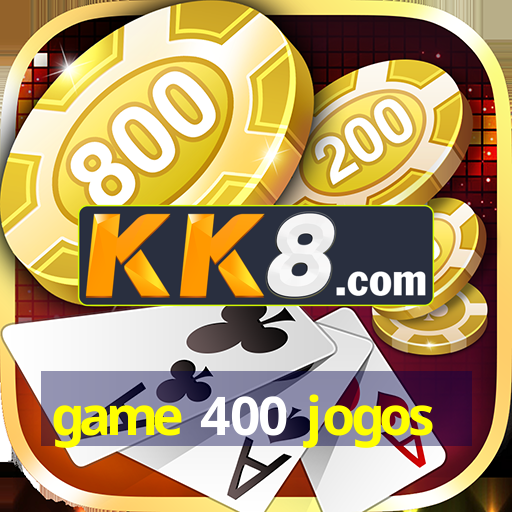 game 400 jogos