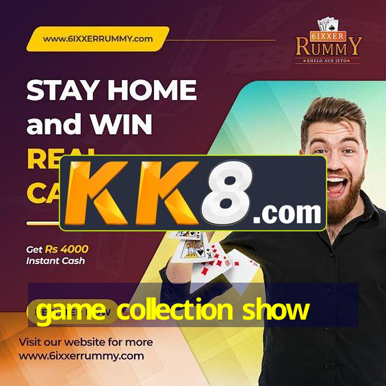 game collection show