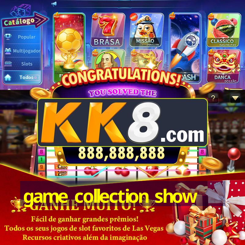 game collection show