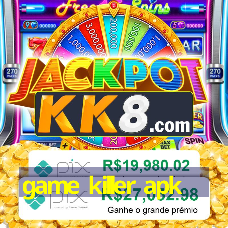 game killer apk