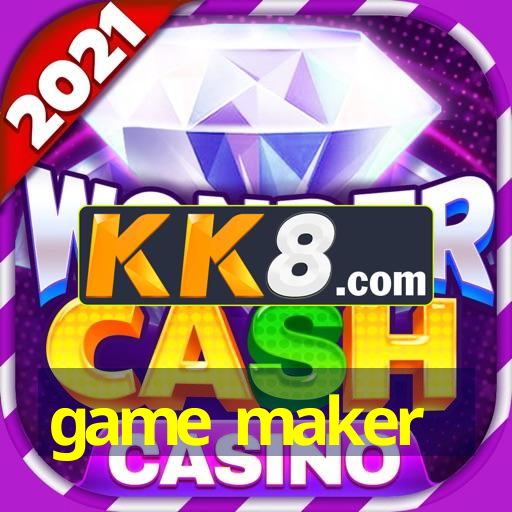 game maker