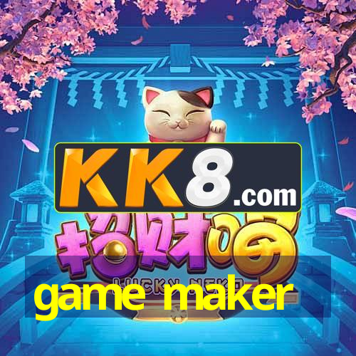 game maker
