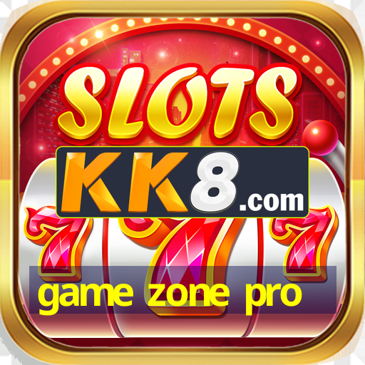 game zone pro