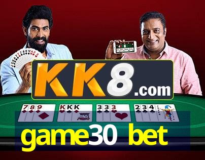 game30 bet