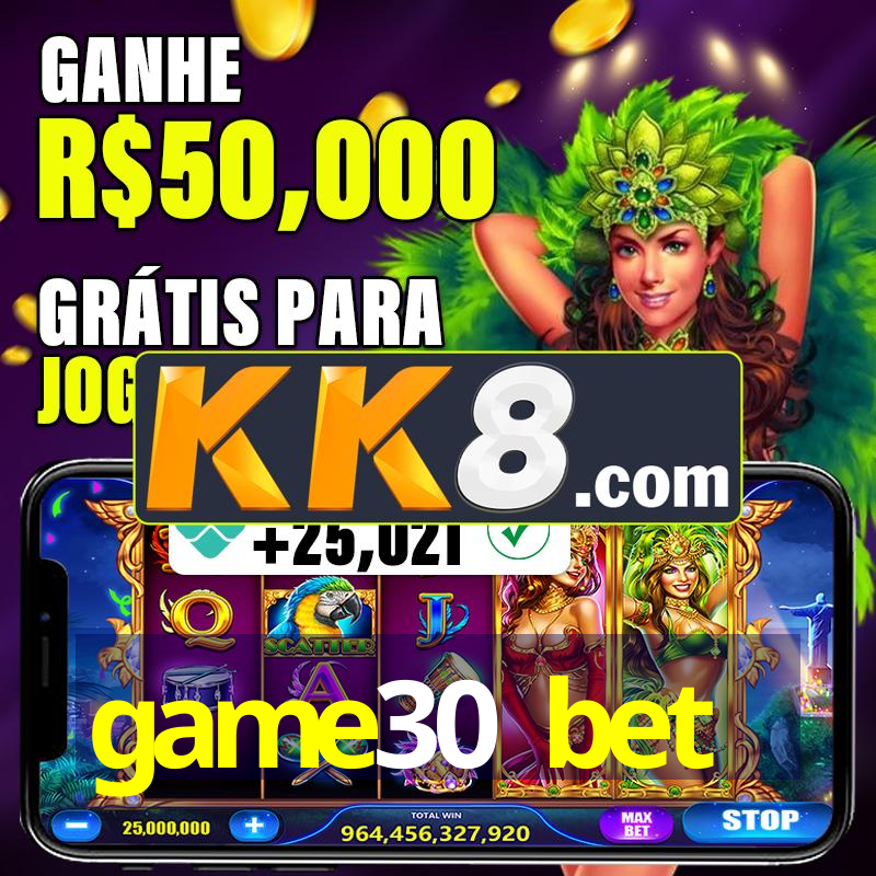 game30 bet