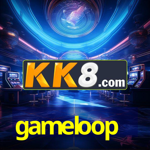 gameloop
