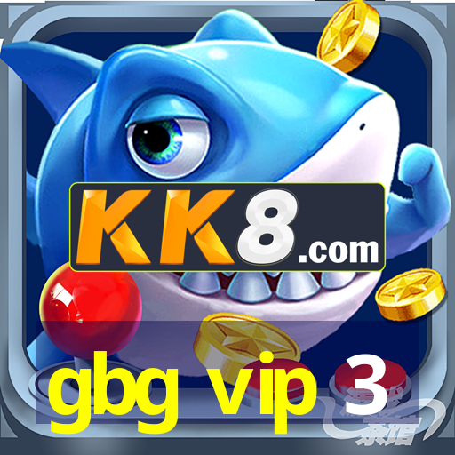 gbg vip 3