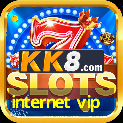 internet vip