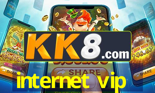 internet vip
