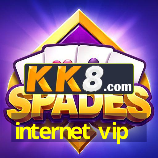 internet vip