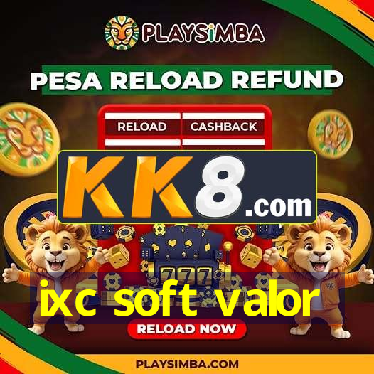 ixc soft valor