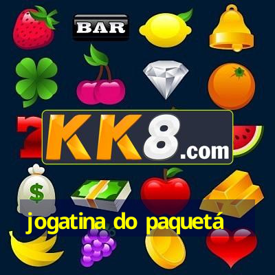 jogatina do paquetá