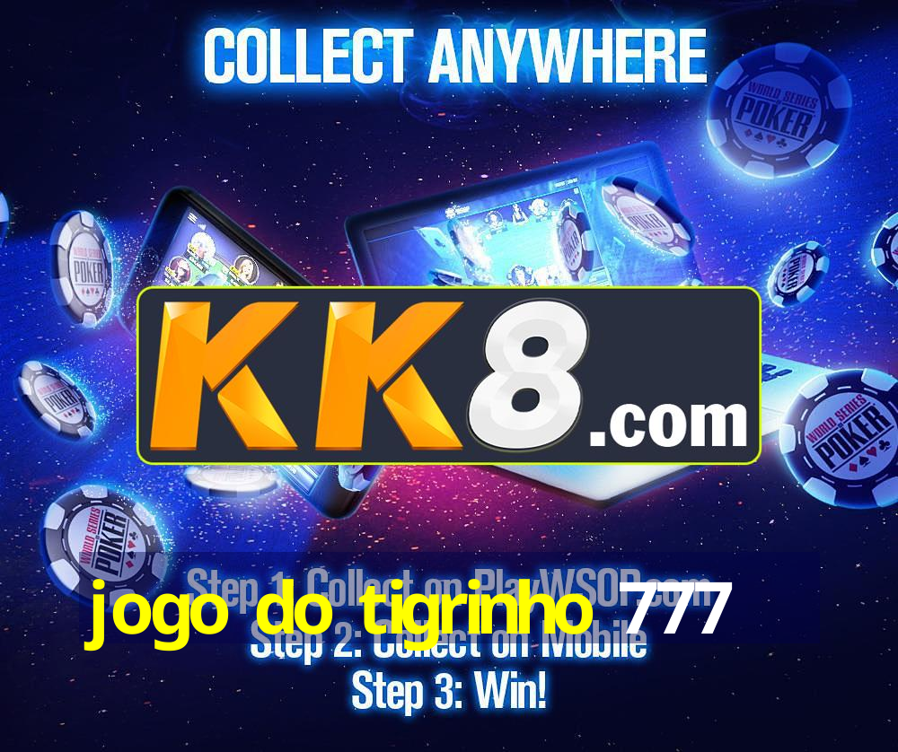 jogo do tigrinho 777