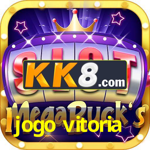 jogo vitoria