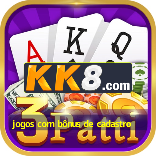 jogos com bônus de cadastro