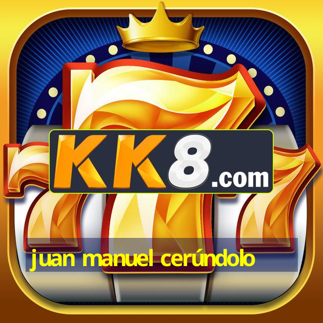 juan manuel cerúndolo