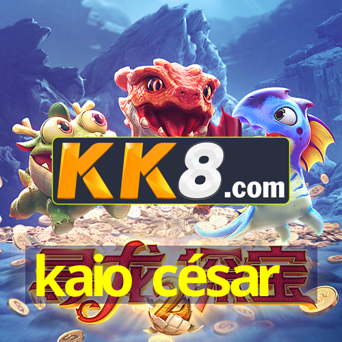 kaio césar
