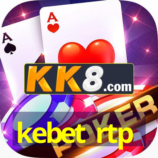 kebet rtp
