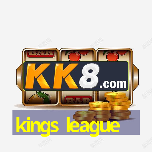 kings league