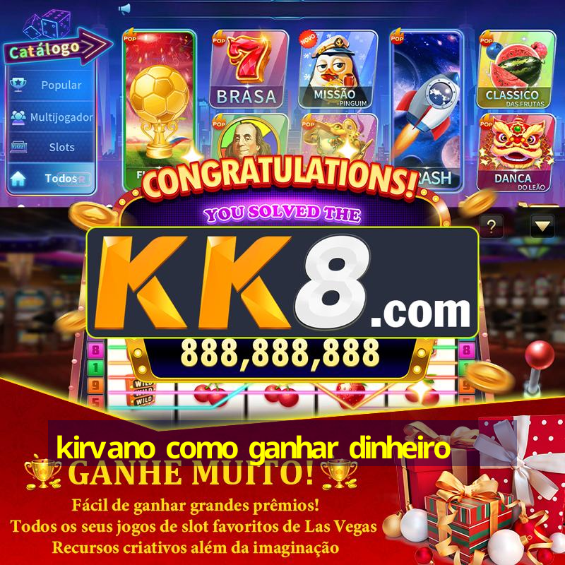 kirvano como ganhar dinheiro
