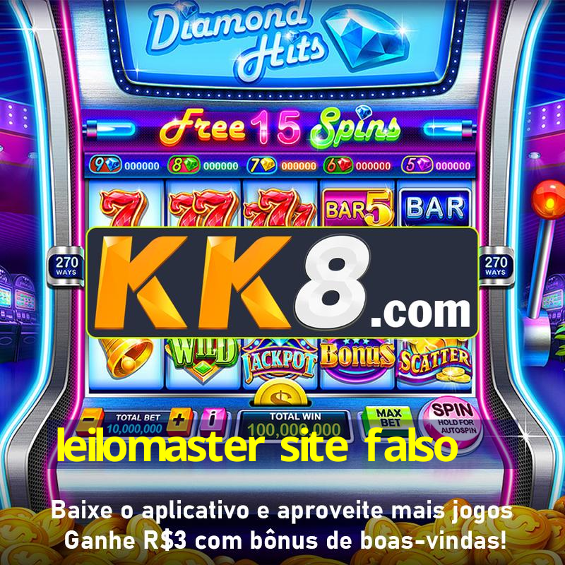 leilomaster site falso
