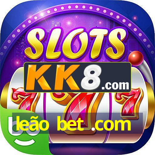 leão bet .com