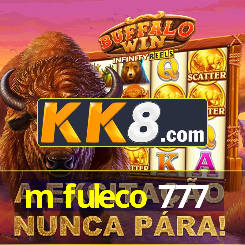 m fuleco 777