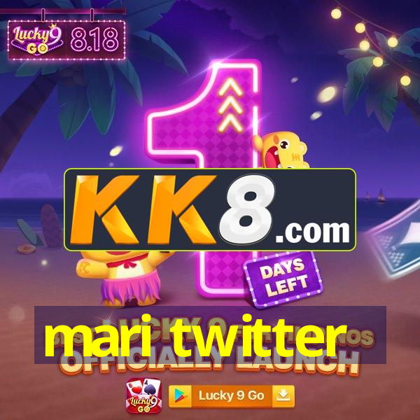 mari twitter