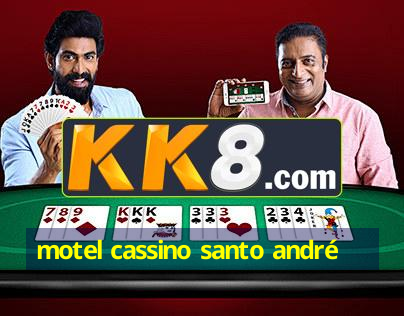 motel cassino santo andré