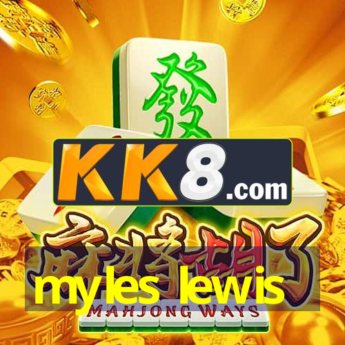 myles lewis