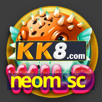 neom sc