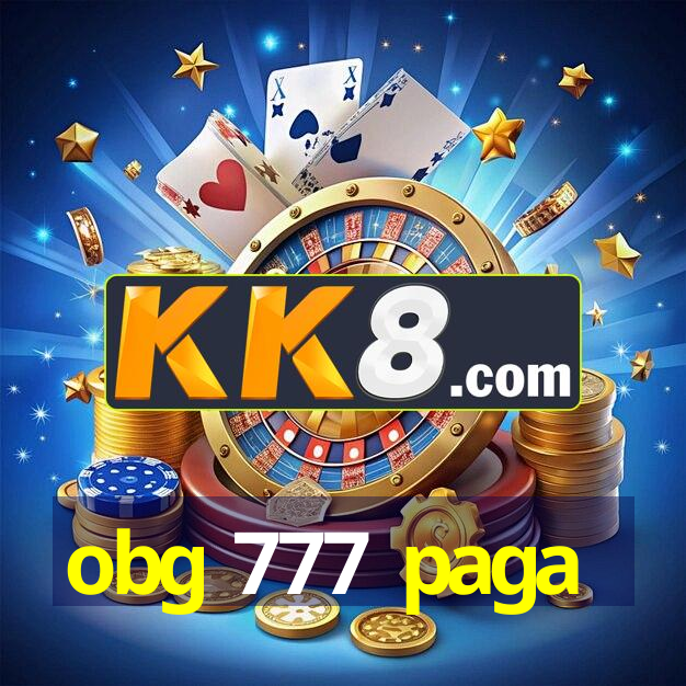 obg 777 paga