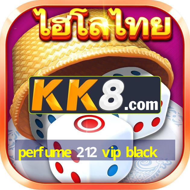 perfume 212 vip black