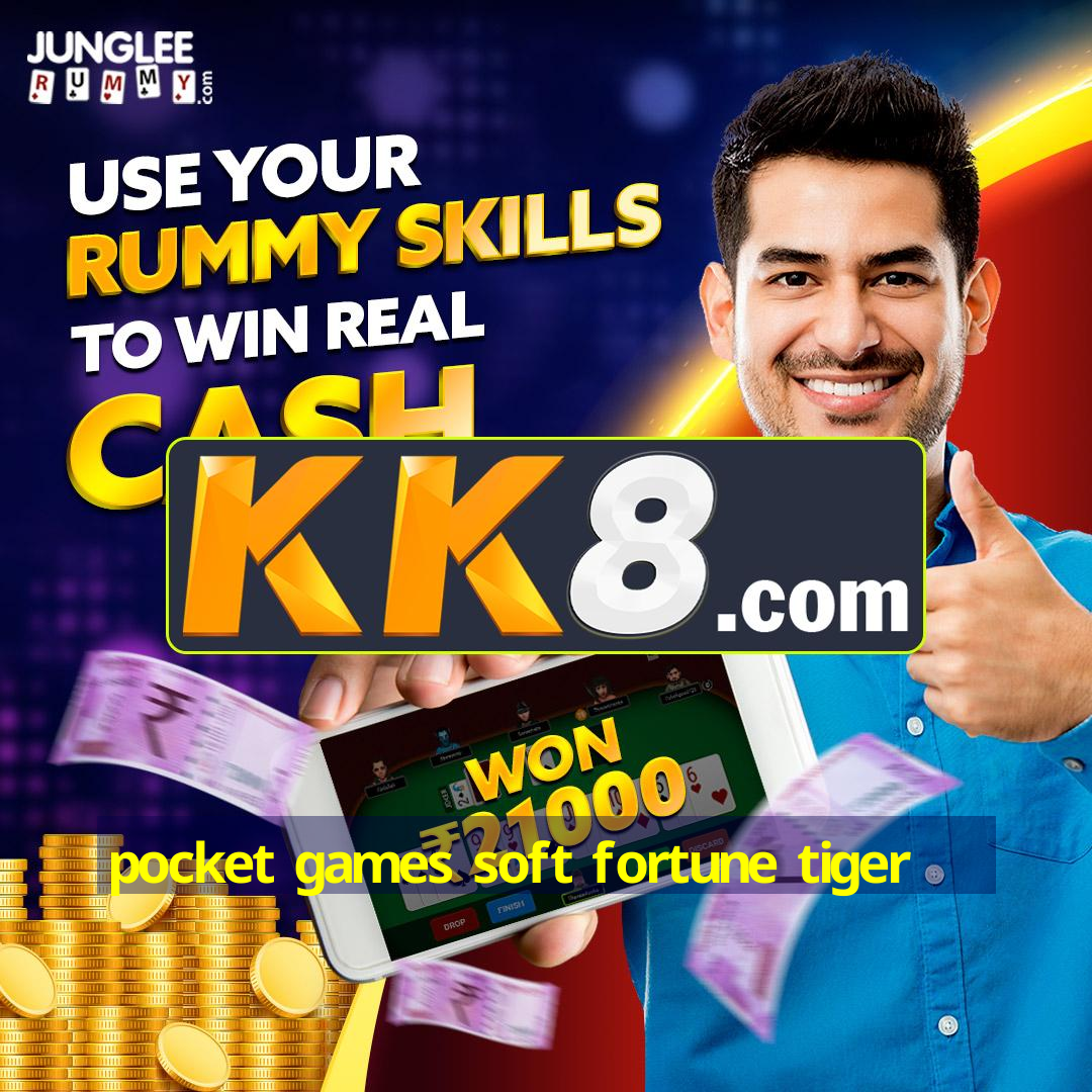 pocket games soft fortune tiger