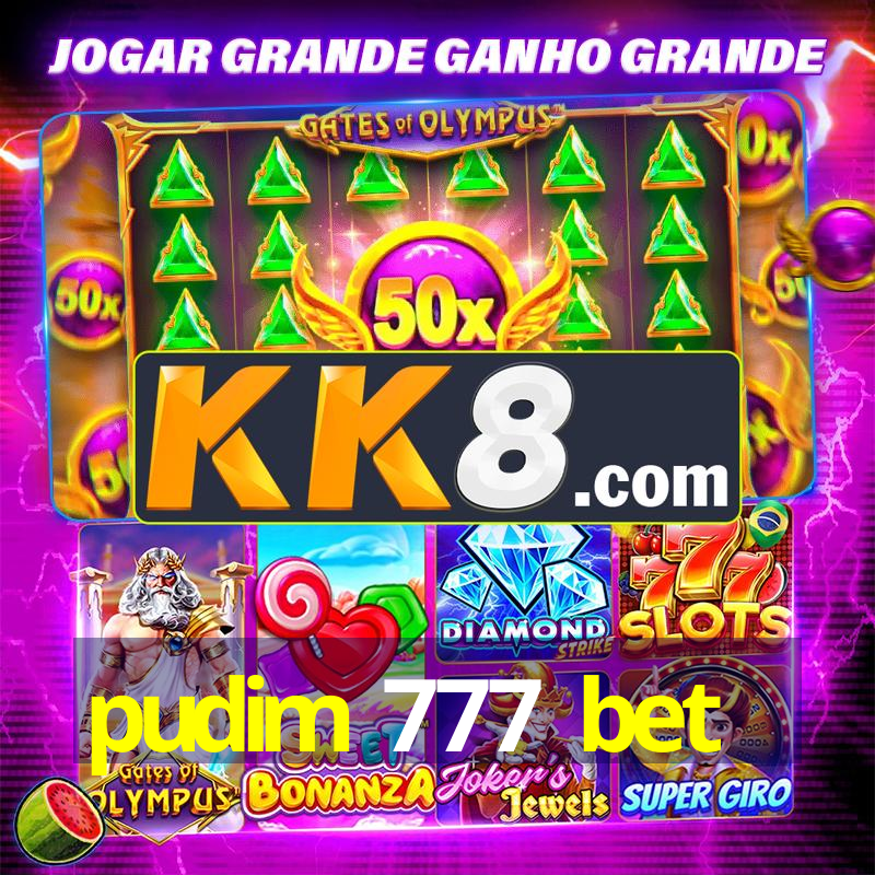 pudim 777 bet