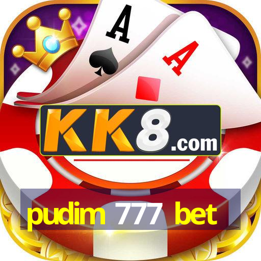 pudim 777 bet