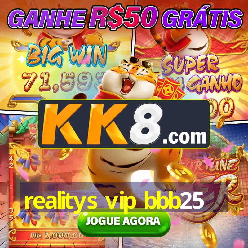 realitys vip bbb25