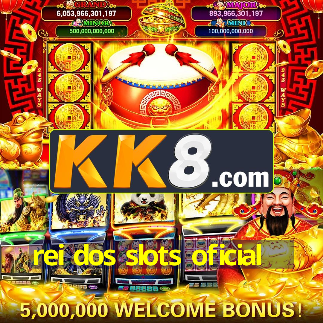 rei dos slots oficial