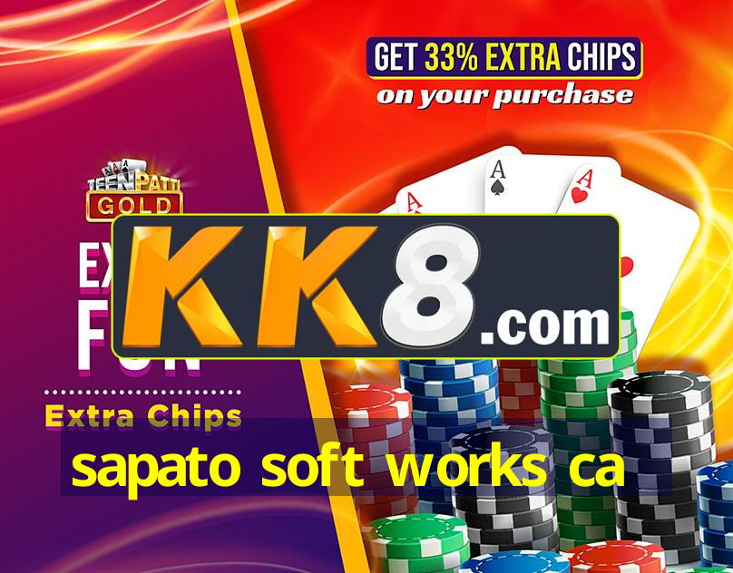 sapato soft works ca